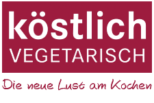 Köstlich VEGETARISCH